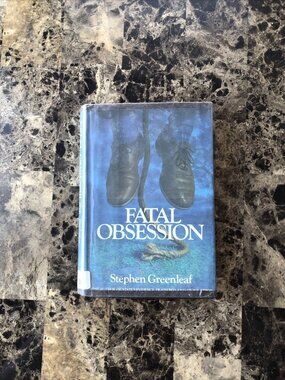 Stephen Greenleaf FATAL OBSESSION Copy 1983 1st Printing EX LIBRARY Plastic DJ